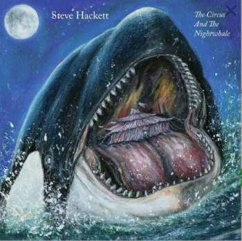 LP Steve Hackett: The Circus And The Nightwhale