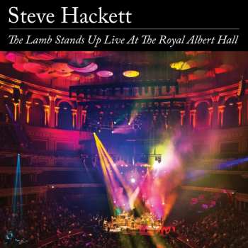 Album Steve Hackett: The Lamb Stands Up Live At The Royal Albert Hall