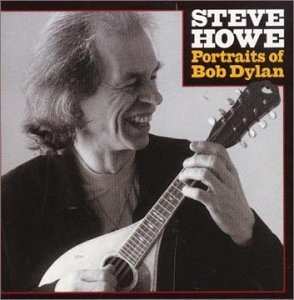 2LP Steve Howe: Portraits Of Bob Dylan