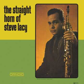 LP Steve Lacy: The Straight Horn Of Steve Lacy