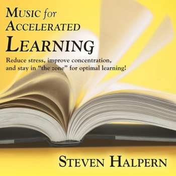 CD Steven Halpern: Music For Accelerated Learning