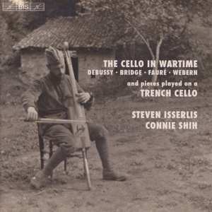 SACD Steven Isserlis: The Cello In Wartime