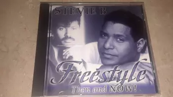 Freestyle Then and Now