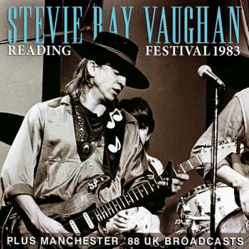 CD Stevie Ray Vaughan & Double Trouble: Live At The Reading Festival 1983