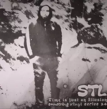 STL: Time Is Just An Illusion