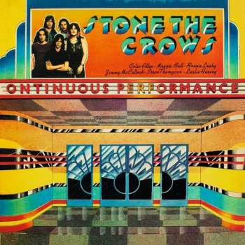 Album Stone The Crows: Ontinuous Performance