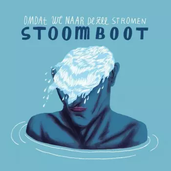 Omdat We Naar De Zee Stromen
