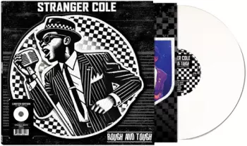 Stranger Cole: Just Like A River / Rough & Tough