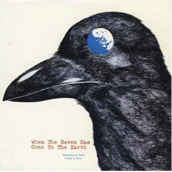 CD Strawberry Path: When The Raven Has Come To The Earth