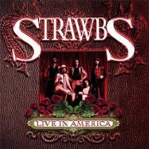 CD Strawbs: Live In America