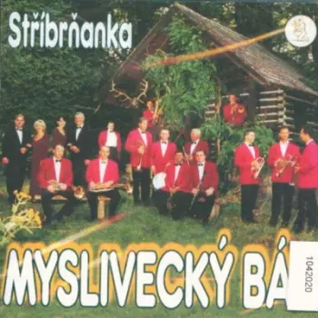 Stříbrňanka: Myslivecký Bál - Cd