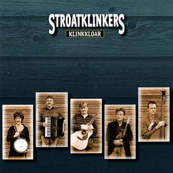 Album De Stroatklinkers: Klinkkloar
