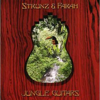 Album Strunz & Farah: Jungle Guitars