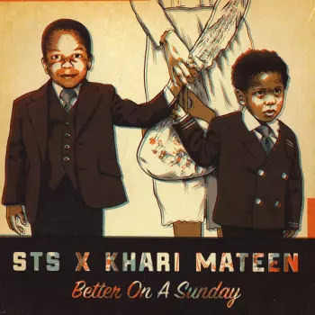 STS: Better On A Sunday