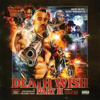 Stu Bangas: Death Wish Part Ii