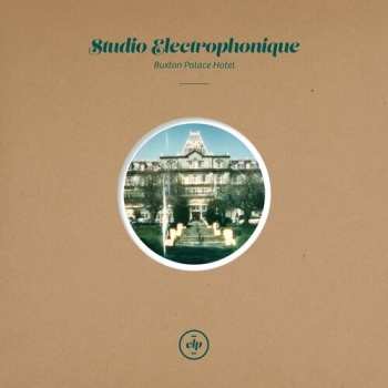 CD Studio Electrophonique: Buxton Palace Hotel