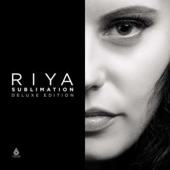 2CD Riya: Sublimation - Deluxe Edition