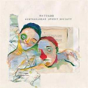 CD Subterranean Street Socie: Saudade