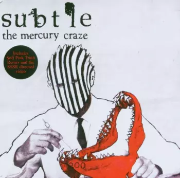 Subtle: The Mercury Craze