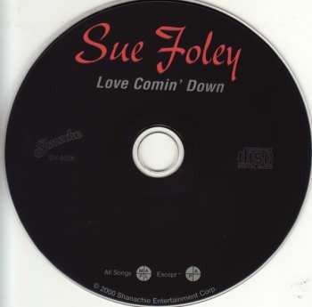 CD Sue Foley: Love Comin' Down