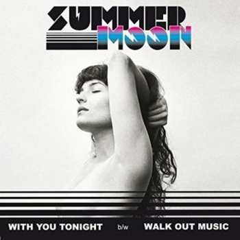 SP Summer Moon: With You Tonight