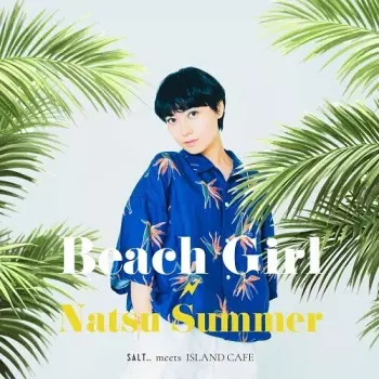 Summer,natsu: Beach Girl