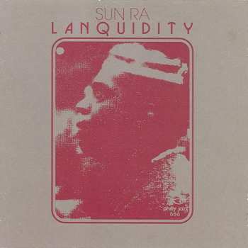 4LP/Box Set Sun Ra: Lanquidity  LTD | DLX