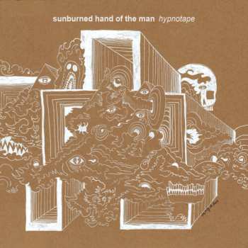Album Sunburned Hand Of The Man: Hypnotape