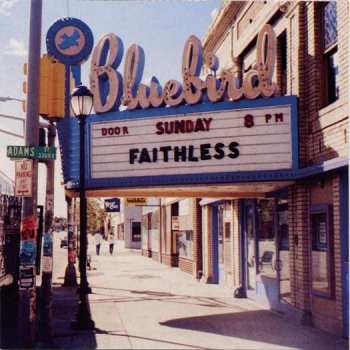 Album Faithless: Sunday 8PM