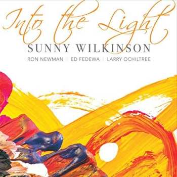 Album Sunny Wilkinson: Into The Light