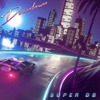 CD Super DB: Downtown