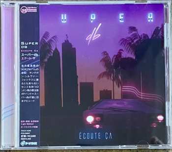 Album Super DB: Écoute Ça