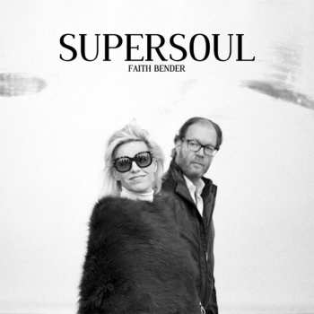 Album Supersoul: Faith Bender