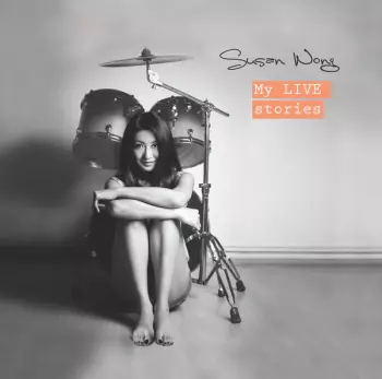Susan Wong: My LIVE Stories