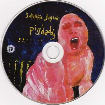 CD Sutcliffe Jügend: Pigdaddy