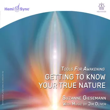 Getting To Know Your True Nature
