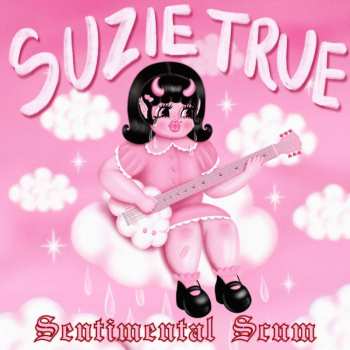 LP Suzie True: Sentimental Scum CLR