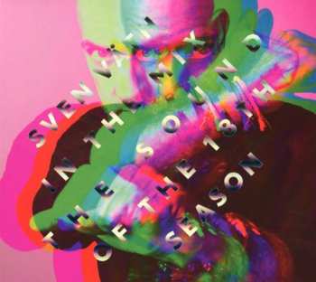 Album Sven Väth: In The Mix - The Sound Of The 18th Season