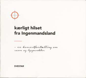 Album Svestar: Kærligt Hilset Fra Ingenmandsland