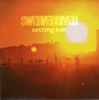 SP Swervedriver: Setting Sun
