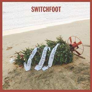 LP Switchfoot: This Is Our Christmas Album