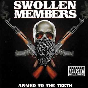 CD Swollen Members: Armed To The Teeth