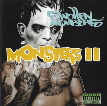 Swollen Members: Monsters II