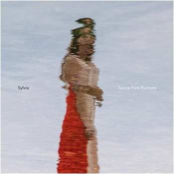 Album Sylvia: Senza Fare Rumore