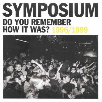 Album Symposium: Do You Remember How It Was?