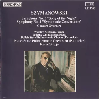 Symphony No. 3 "Song Of The Night" / Symphony No. 4 "Symphonie Concertante" / Concert Overture