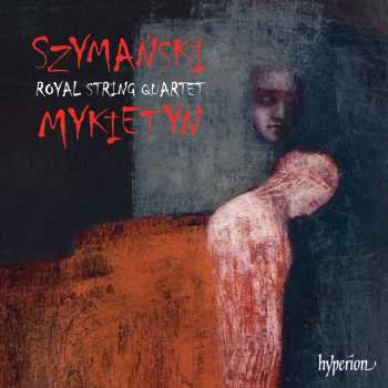 CD Paweł Szymański: Music For String Quartet