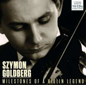 10CD Szymon Goldberg: Szymon Goldberg - Milestones Of A Violin Legend
