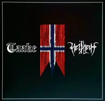 Taake: Henholdsvis