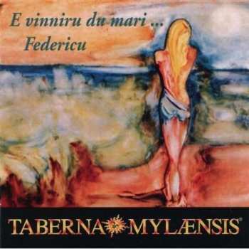 CD Taberna Mylaensis: E Vinniru Du Mari … Federicu